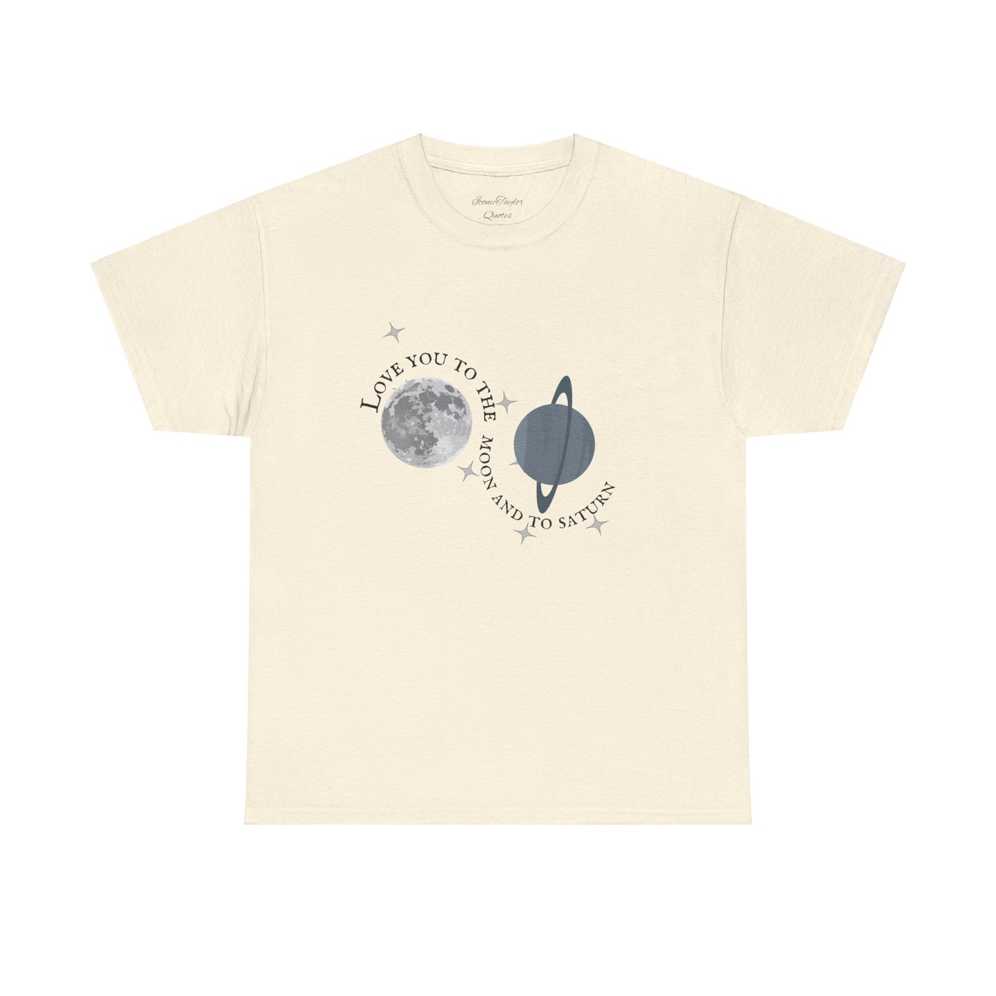 Love You to the Moon & to Saturn Tee