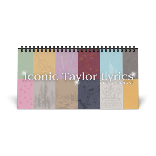 Iconic Taylor LYRICS Desk Calendar (2025 grid)