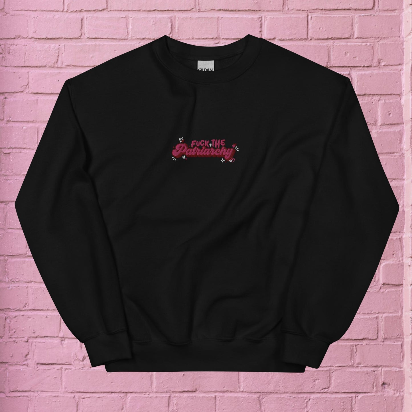 F*ck The Patriarchy Embroidered Unisex Sweatshirt