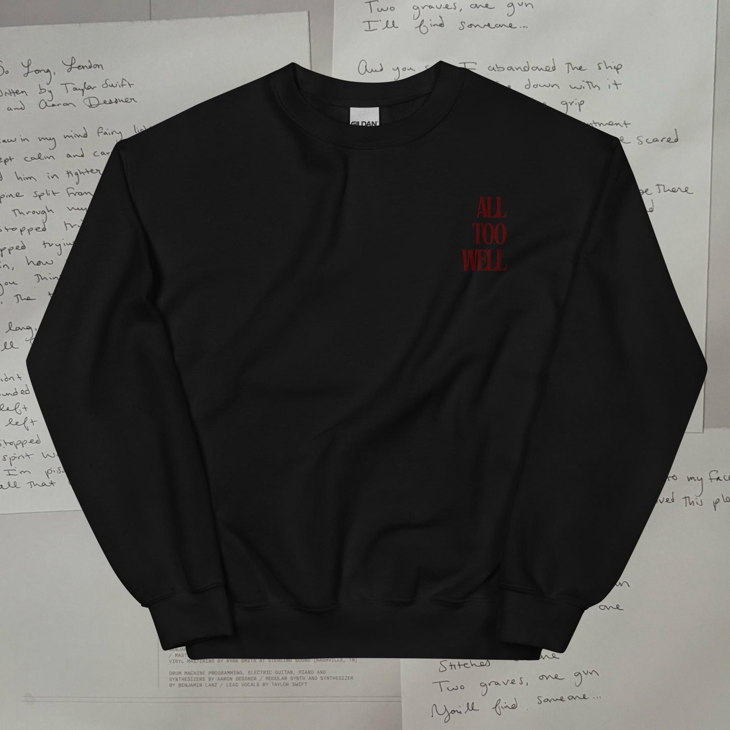 All Too Well Embroidered Lyric Unisex Sweatshirt