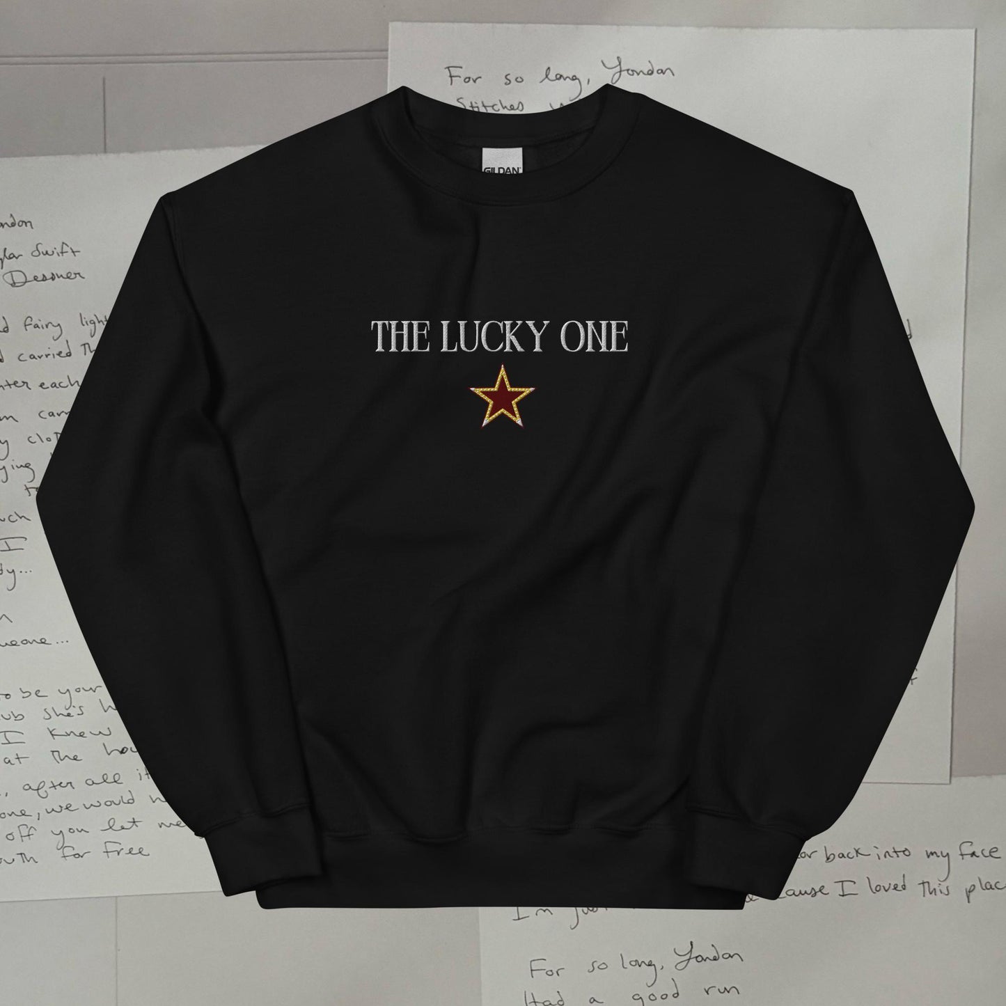 The Lucky One Embroidered Lyric Unisex Sweatshirt