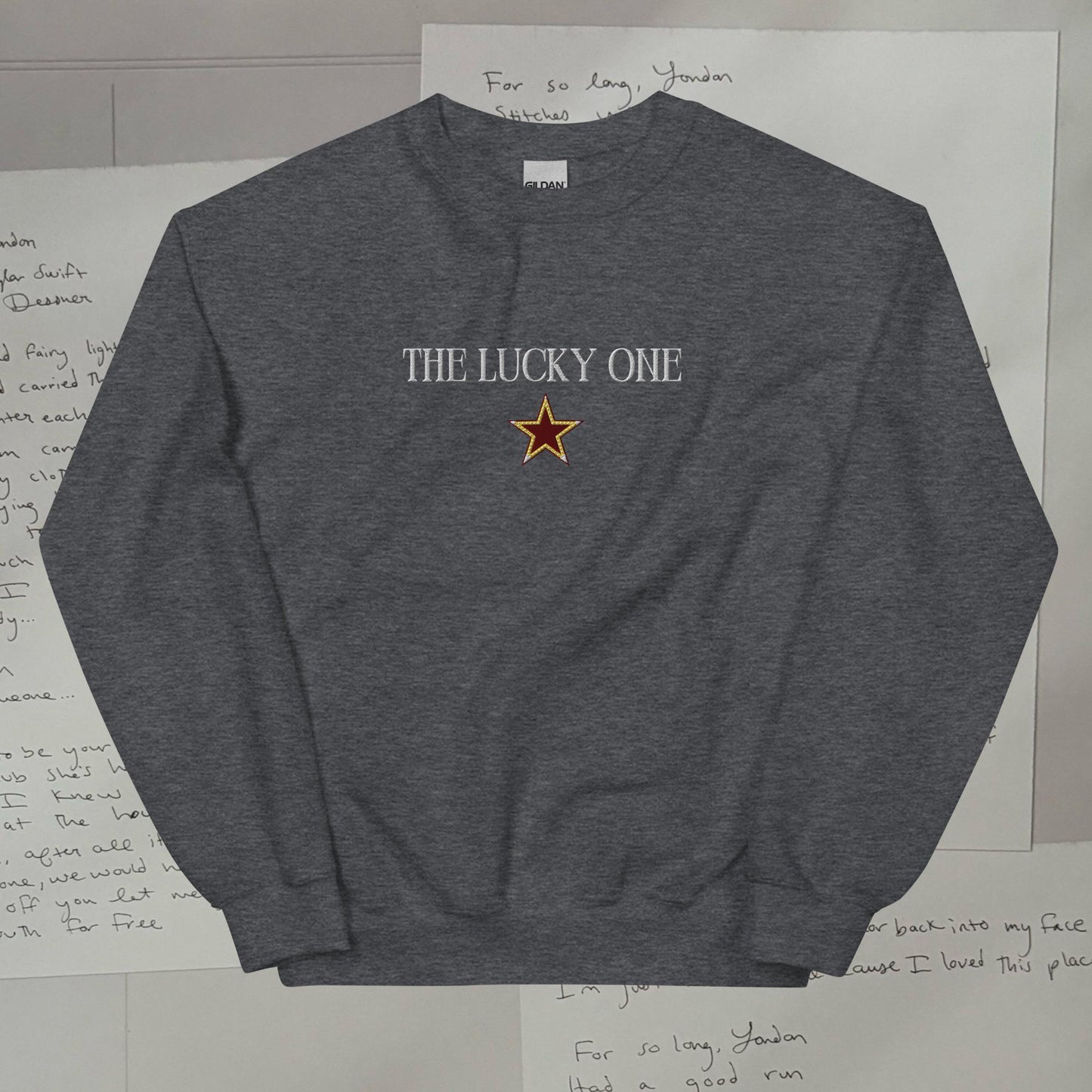 The Lucky One Embroidered Lyric Unisex Sweatshirt