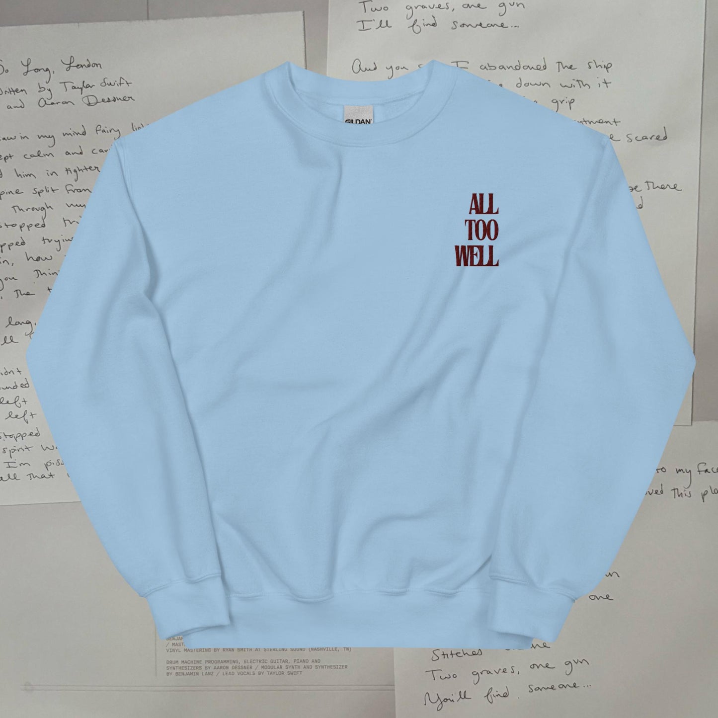 All Too Well Embroidered Lyric Unisex Sweatshirt