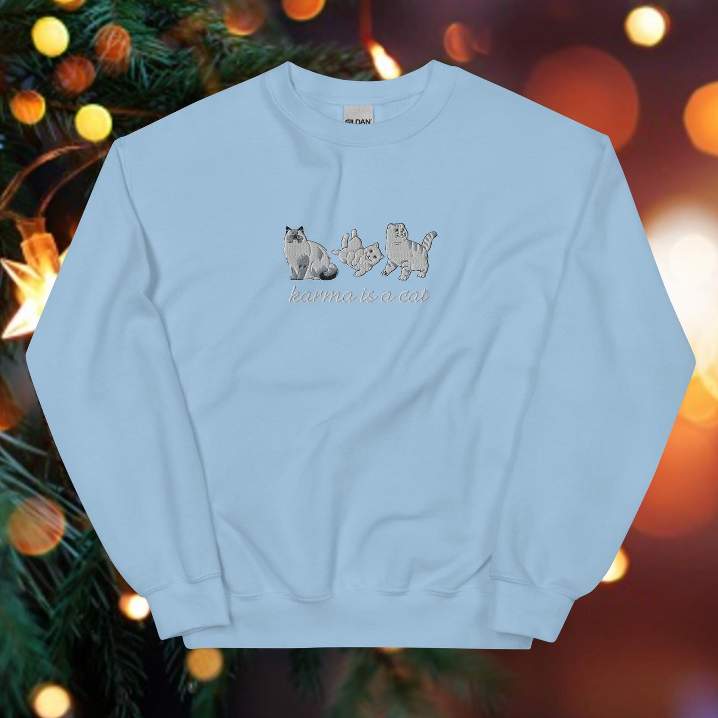 Karma is a Cat Embroidered Unisex Sweatshirt