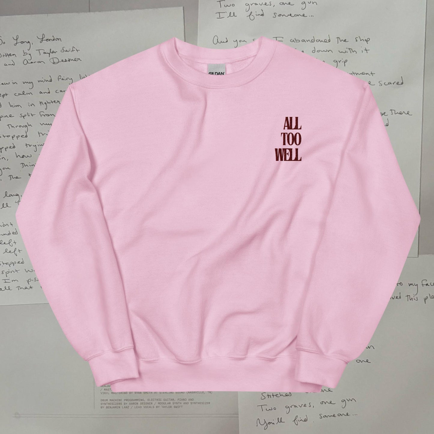 All Too Well Embroidered Lyric Unisex Sweatshirt