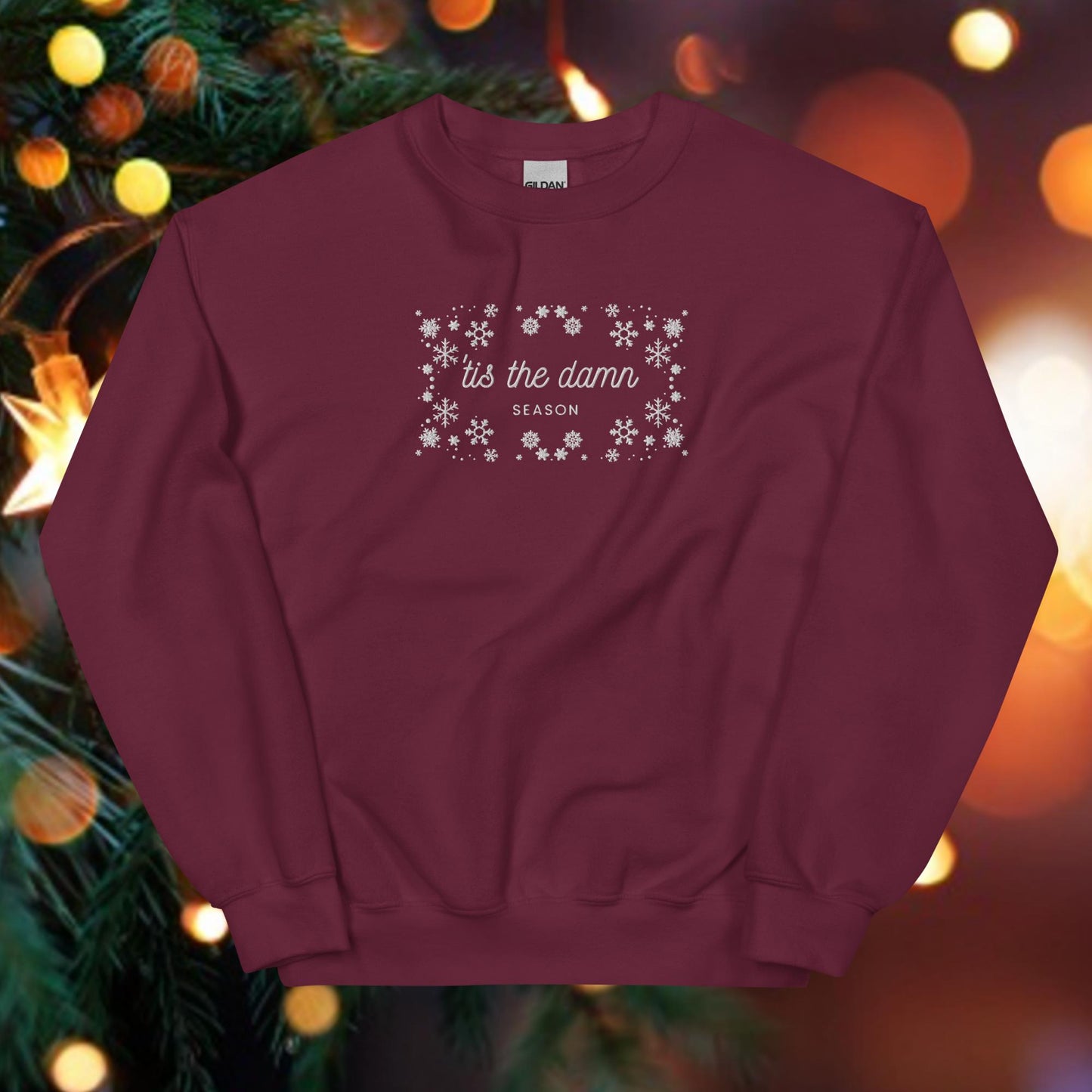 Tis the Damn Season Embroidered Snowflake Unisex Sweatshirt