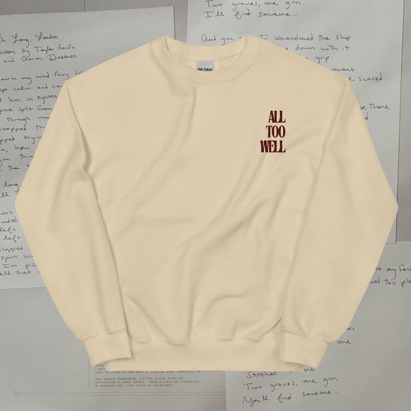 All Too Well Embroidered Lyric Unisex Sweatshirt