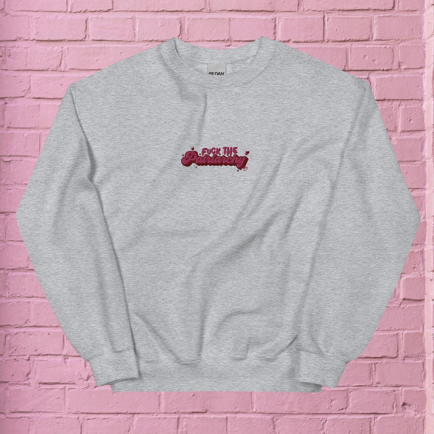 F*ck The Patriarchy Embroidered Unisex Sweatshirt