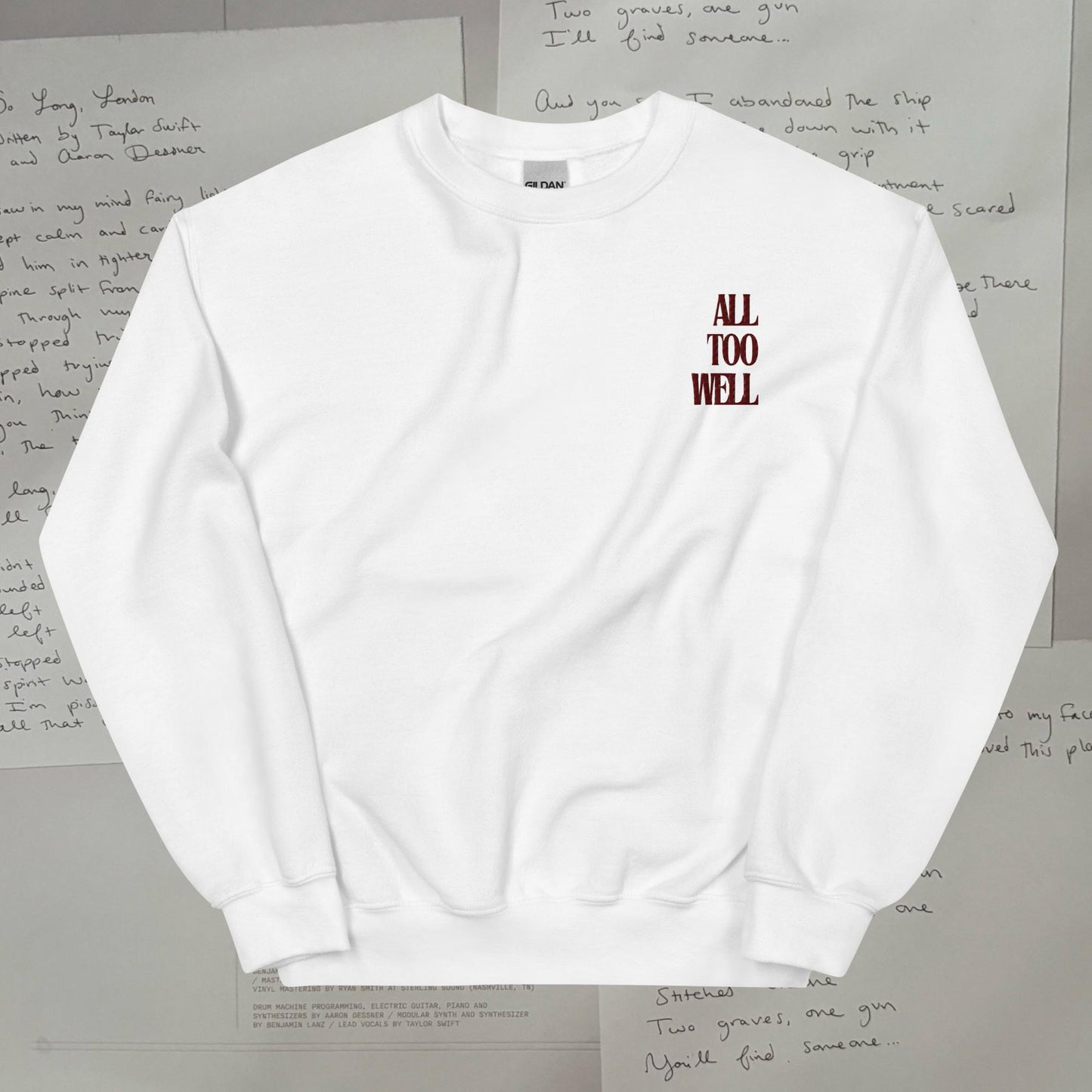 All Too Well Embroidered Lyric Unisex Sweatshirt