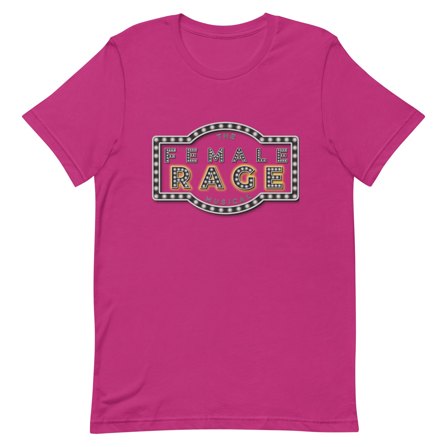 Female Rage The Musical Unisex t-shirt