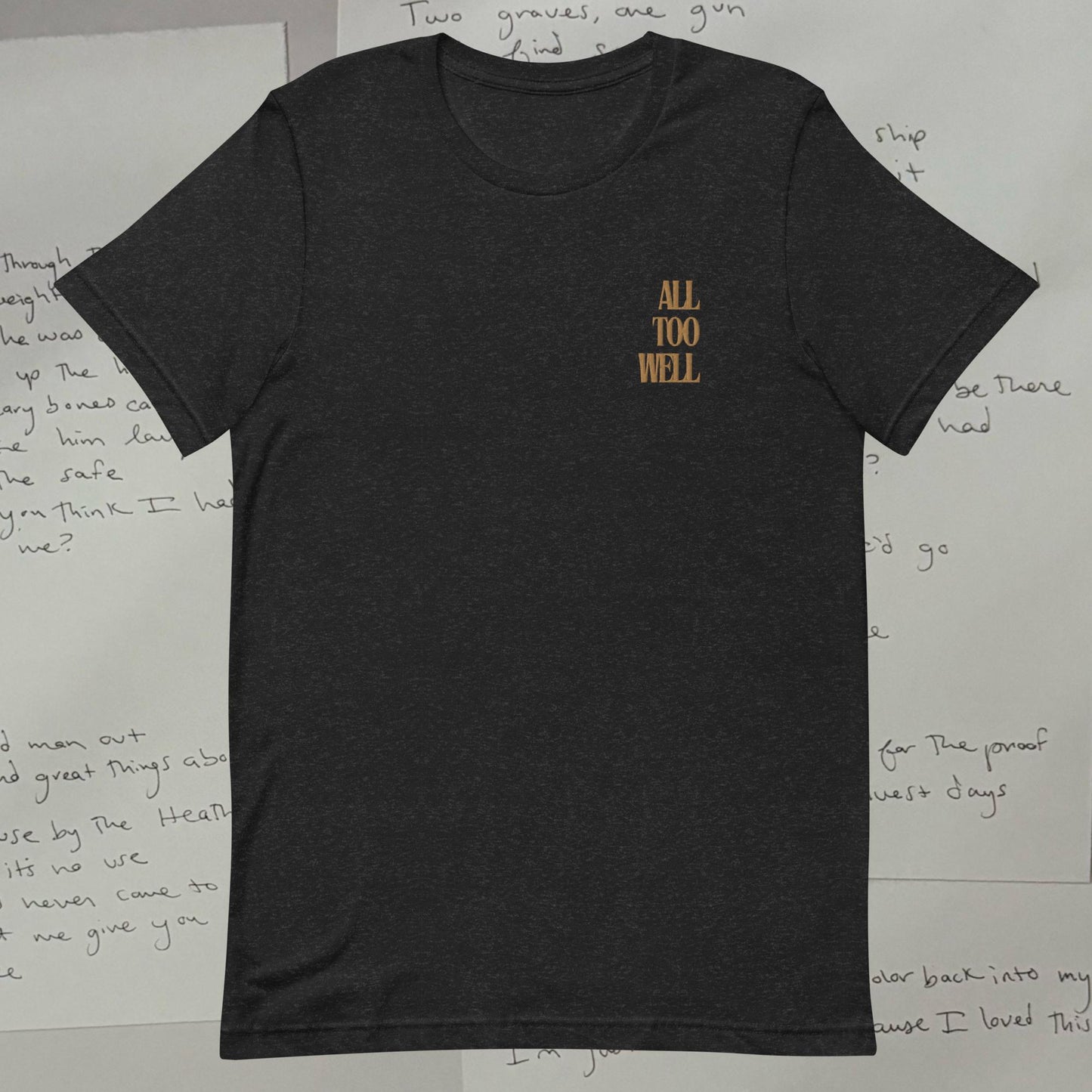 All Too Well Embroidered Lyric Unisex t-shirt