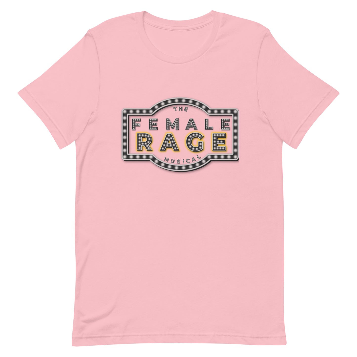 Female Rage The Musical Unisex t-shirt